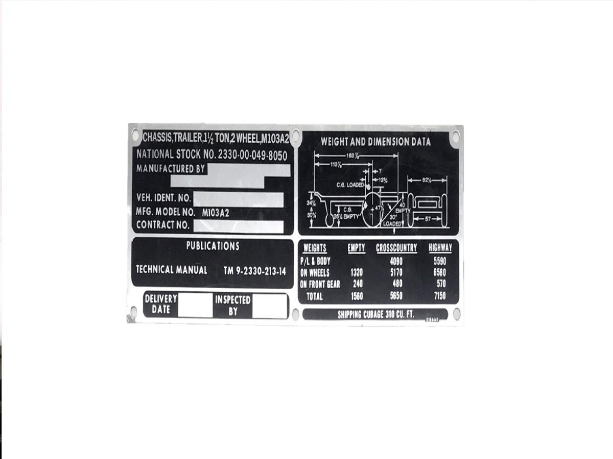 M103A2 Chassis Trailer Weight and Dimension Data Plate